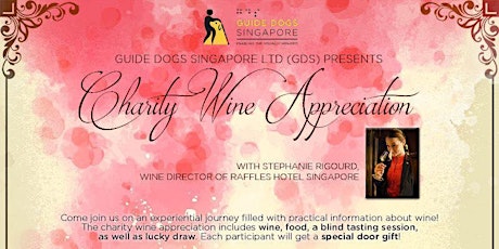 Charity Wine Appreciation with Guide Dogs Singapore primary image