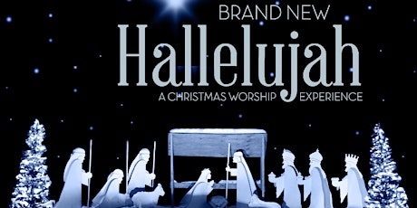 Brand New Hallelujah Christmas Concert