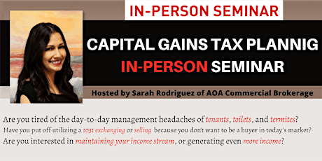 Capital Gains Tax Planning In-Person Seminar