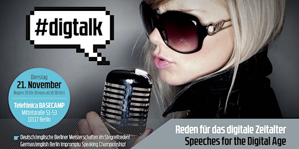 Reden für das digitale Zeitalter #digtalk17