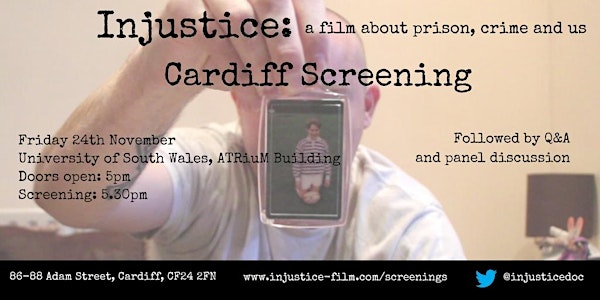 Injustice: A film about prison, crime and us.