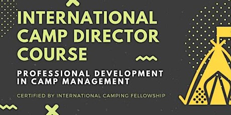 OLAE PD WEEK 2017: THE INTERNATIONAL CAMP DIRECTORS COURSE (ICDC) - 4 DAYS & 1 NIGHT