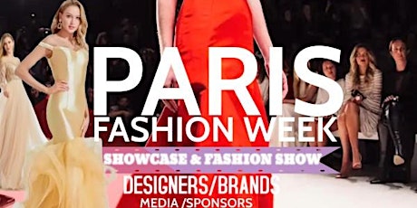 DESIGNER/BRAND  CALL - LUXE & POPS Paris FASHION WEEK