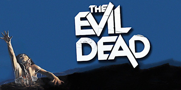 The Midnight Revue: THE EVIL DEAD (1981) - 4K Rest