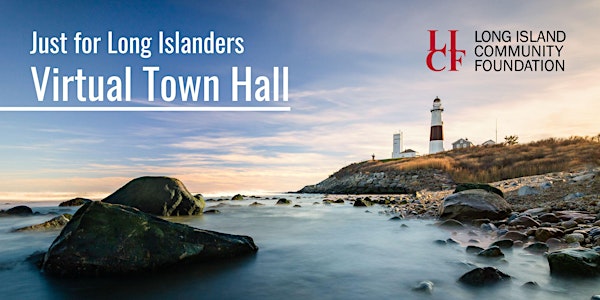 Just for Long Islanders: Virtual Town Hall
