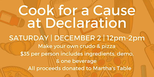 Cook for a Cause at Declaration 