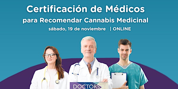 Certificación de Médicos para recomendar Cannabis Medicinal
