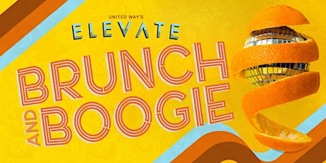 United Way's ELEVATE: Brunch & Boogie