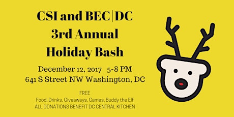 CSI and BEC|DC 3rd Annual Holiday Bash Benefitting DC Central Kitchen primary image