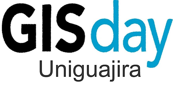GISday Uniguajira: Datos abiertos Geográficos para La Guajira