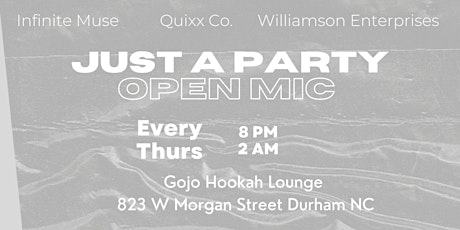 Just A Party Open Mic Night