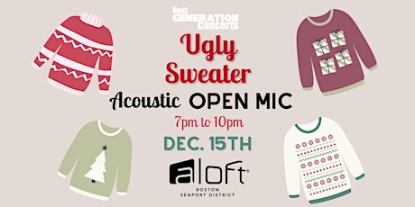 Ugly Sweater Acoustic Open Mic Party