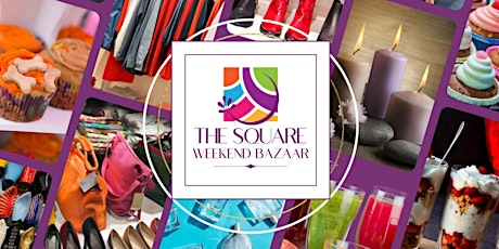 The Square Weekend Bazaar