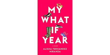 Alisha Fernandez Miranda + Zibby Owens: My What If Year