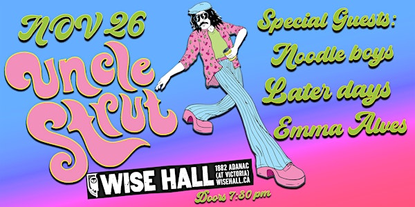 Uncle Strut @ The Wise Hall