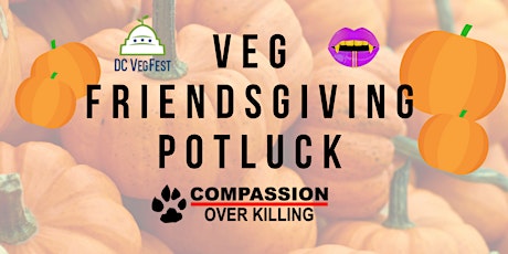 Veg Friendsgiving Potluck at FFDC primary image