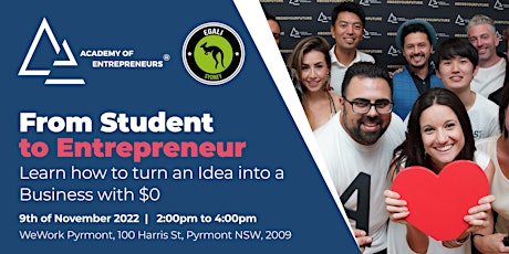 From Student to Entrepreneurs - How to turn an Idea into a Business with $0
