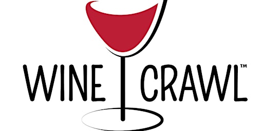 Immagine principale di Copy of Get on The List - Wine Crawl Charlotte - Pre Sale Wait List 