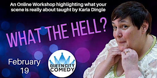 What the Hell? An Online Workshop with Karla Dingle