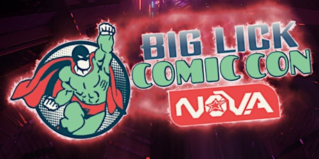 Big Lick Comic Con - NOVA