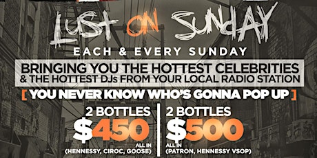 Shmoney Sundays at Lust NY No cover till 12:30 Rsvp now primary image