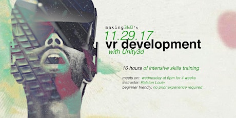 302  |  VR Development with Unity with Ralston Louie [4 Weekly Classes] primary image