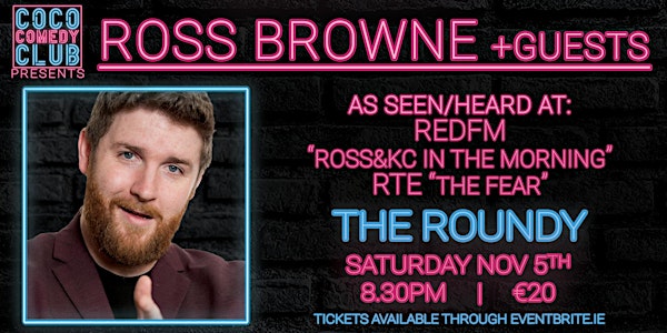 CoCo Comedy Club: Ross Browne and Guests!