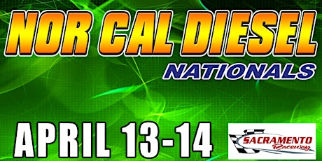 Nor Cal Diesel Nationals primary image