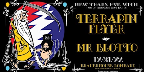 New Year's Eve with Terrapin Flyer and Mr. Blotto at Brauer House