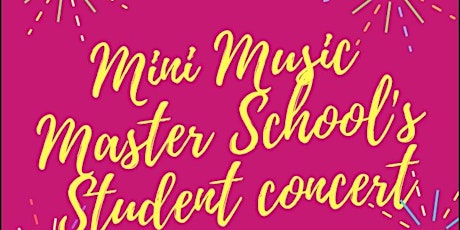 Mini Music Master School Student Concert Event primary image