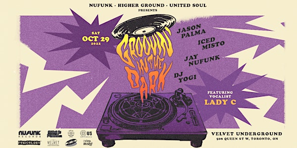 Groovin' in the Dark Halloween ft Jason Palma,  DJ YOGI, Iced Misto & LadyC