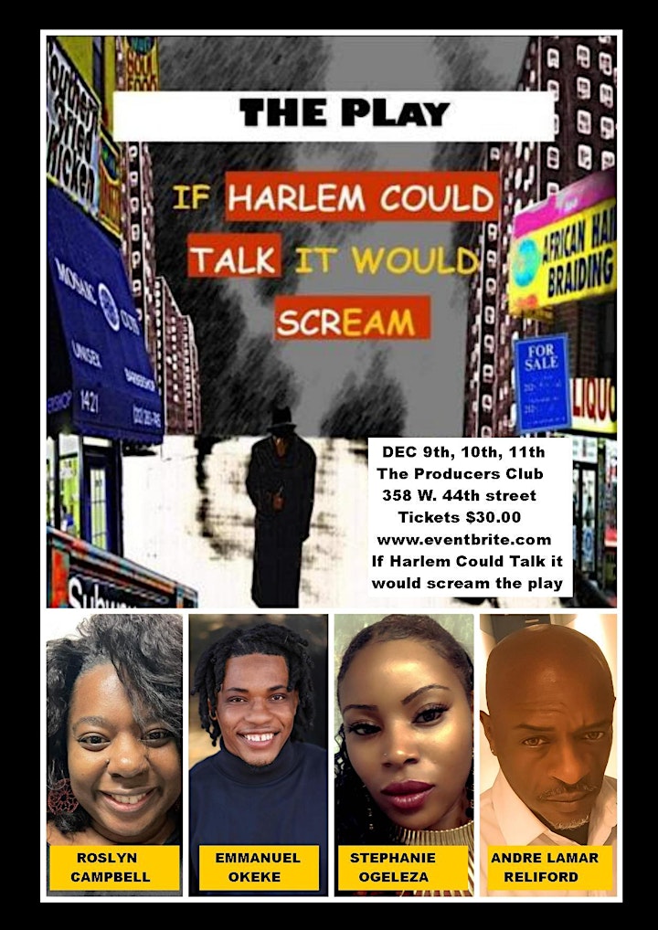 IF HARLEM COULD TALK IT WOULD SCREAM THE PLAY image