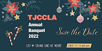 2022 TJCCLA Annual Banquet
