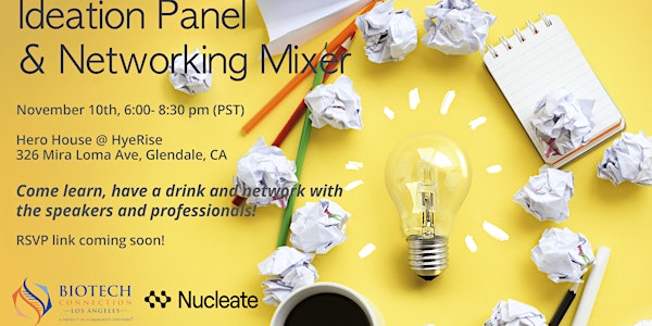 Ideation panel & Networking Mixer