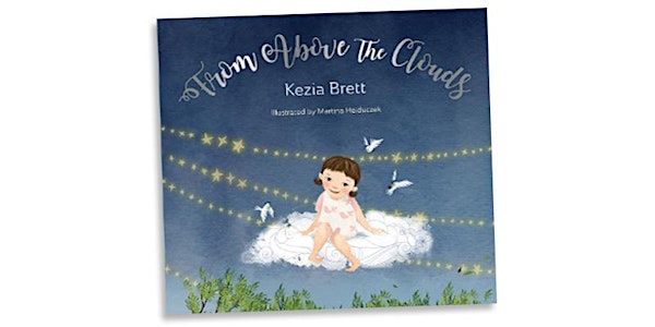 “From Above the Clouds” Book Launch with Kezia Brett