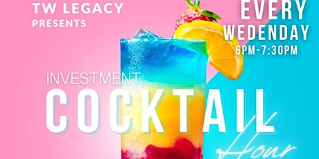 TW Legacy Investment Cocktail Hour