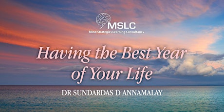 Dr Sundardas' Having the Best Year of Your Life primary image
