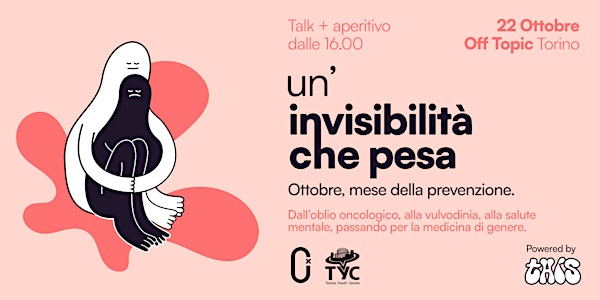 Un'invisibilità che pesa  – Torino
