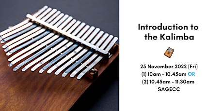 Imagem principal de [SAGECC Physical Workshop] Playing the Kalimba - An Introduction