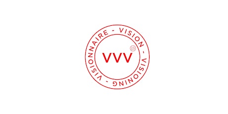 Vision Visioning Visionnaire (VVV) : le pied à l'étrier