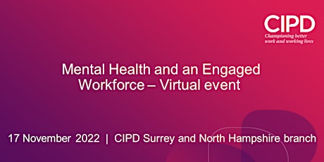 Mental Health and an Engaged Workforce – Virtual event primary image