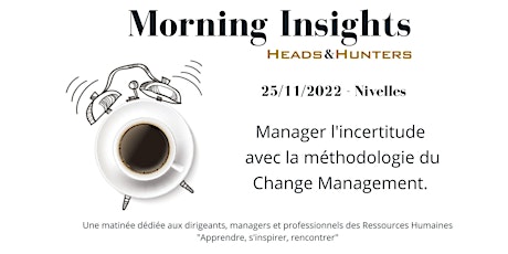 Primaire afbeelding van Manager l'incertitude  avec la méthodologie du Change Management