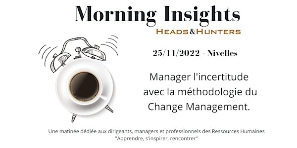 Manager l'incertitude avec la méthodologie du Change Management