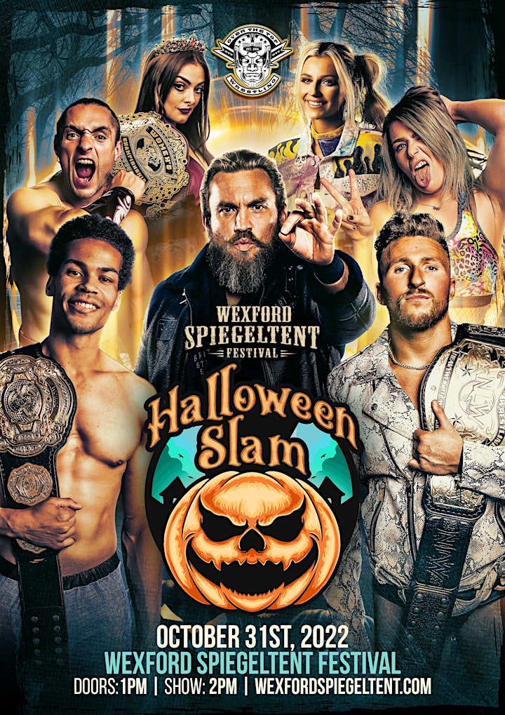 Over The Top Wrestling Presents Halloween Slam Wexford Spiegeltent Festival image