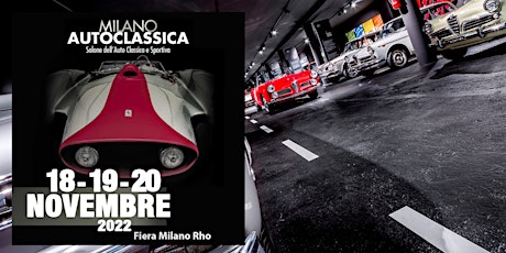 Apertura straordinaria con Milano AutoClassica 2022