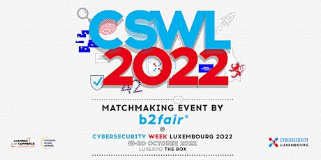 Image principale de Cybersecurity Week Luxembourg Matchmaking Event by b2fair