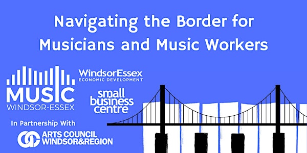 Music Windsor-Essex: Navigating the Border