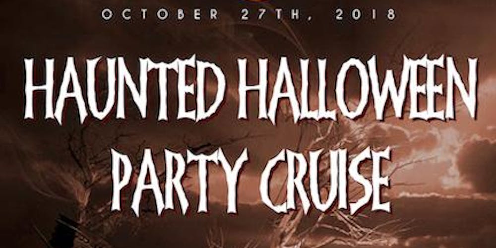 the 2018 haunted halloween party cruise aboard the spirit of chicago yacht tickets sat oct 27 2018 at 530 pm eventbrite