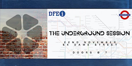 DFEi Music Presents: The Underground Session primary image