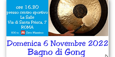 Immagine principale di MEDITAZIONE E BAGNO ARMONICO CON IL SUONO DEL GONG 